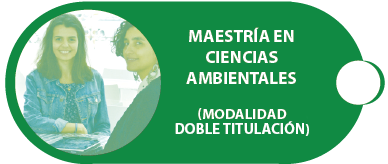 Maestría en Ciencias Ambientales, Doble Titulación